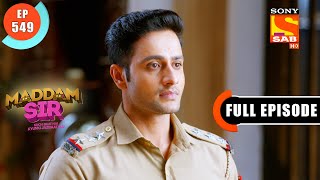 A Lesson Maddam Sir  Ep 549  Full Episode  9 July 2022 [upl. by Etnomal]