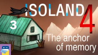 ISOLAND 4 The Anchor of Memory  iOSAndroid Gameplay Walkthrough Part 3 by COTTONGAME [upl. by Parnell295]