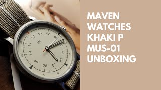 Maven Watches Khaki P Unboxing [upl. by Nottap]