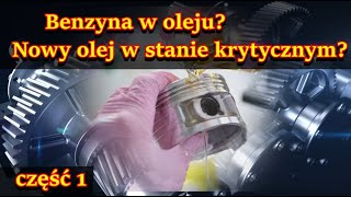 Benzyna paliwo w oleju Nowy samochód a olej w stanie krytycznym50 benzyny na chłodzenie silnika [upl. by Ramuk]