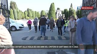 LE GIORNATE DEI DEFUNTI ALLA VIGILIA DEI 200 ANNI DEL CIMITERO DI SANTANNA  01112024 [upl. by Barbi]