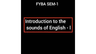 MCQ with exercise questions Introduction to the sounds of English 1 optinal English FYBA  Sem1 [upl. by Sage]