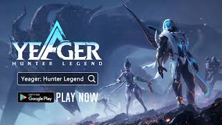 Yeager Hunter Legend Class Teaser  Open Beta Available Now in Select Regions [upl. by Salita605]