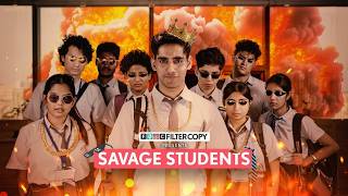 FilterCopy  Savage Students  Ft Ahsan Vazir [upl. by Rapsag]