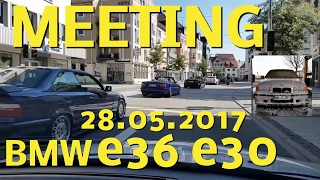 28052017 E36 treffen NeuUlm meeting buluşma e30 bmw drift m3 turbo Tuning projekt burnout ulm [upl. by Nitsyrk]