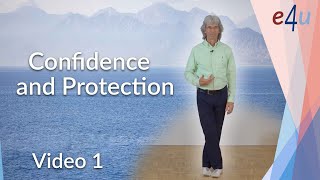 Confidence and Protection Video 1 [upl. by Verlie]