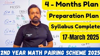 4 Months Plan  2nd Year Math pairing scheme 2025  2ndyearmath [upl. by Oal]