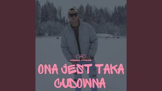 Ona jest taka cudowna [upl. by Ysnil]