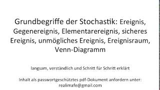 Grundbegriffe der Stochastik Ereignis und VennDiagramm [upl. by Lubet]