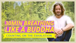 30Min Morning Meditation  Exhale breath count [upl. by Arvin]