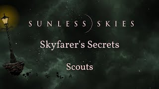 Sunless Skies Skyfarers Secrets 1  Scouts  Rannekos Tuesday Tips [upl. by Akiehsat]