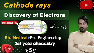 CRT Cathode Ray Tube  Discovery of electron  Cathode rays Fsc Chemistry in Pashto Urdu First Y [upl. by Laden]