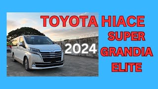 Toyota Hiace Super Grandia Elite 2024 [upl. by Ramoj584]