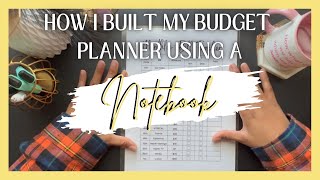 How to Build Your Own Budget Planner Using a Notebook Easily amp cheaply [upl. by Luby734]