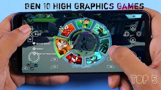 5 Best Offline Ben 10 Games for Android amp iOS  Top 5 High Graphics Ben 10 Games For Android 2021 [upl. by Oilalue]