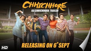 Chhichhore  Dosti Special Trailer Nitesh Tiwari  Sushant  Shraddha  Sajid Nadiadwala  6th Sept [upl. by Angeline902]