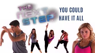 The Next Step  You Could Have It All  Music Video S3 [upl. by Ttam540]