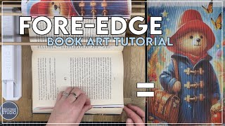 Beginners Tutorial  Fore Edge Book Art  Invisible Top [upl. by Notrom]