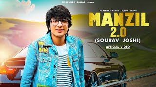 Sourav Joshi Vlogs song  manzil 20  souravjoshivlogs7028  success story  official video [upl. by Calabrese]