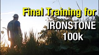 JunJul 2024  Final Training for Ironstone 100k [upl. by Idak]