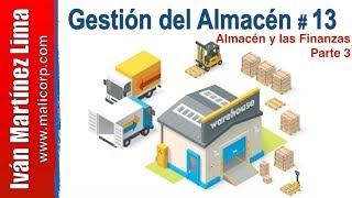 Administración de almacenes 13  Efectos financieros de los almacenes en la empresa Parte 3 [upl. by Irrej]