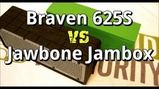 Braven 625S vs Jawbone Jambox [upl. by Hamner970]