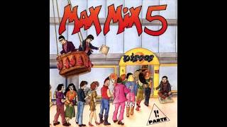 Max Mix 5  1ª Parte Version Megamix [upl. by Namsaj250]