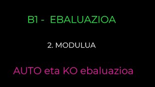 2 ATAZA  DOKUMENTUAK  AUTO eta KOebaluazioak [upl. by Kersten176]