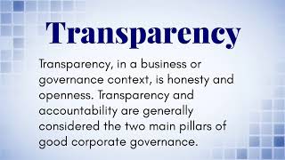 What Is The Definition of Transparency [upl. by Lecirg965]