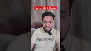 Narcissists amp Money narcissist [upl. by Ediva477]