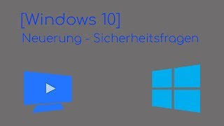 Windows 10 1803  Sicherheitsfragen Ever4Computer [upl. by Tarrah]