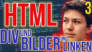 HTML Bilder einfügen und DIV Kontainer tutorial deutsch [upl. by Dietz]