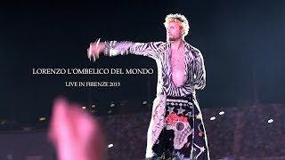 JOVANOTTI Lombelico del mondo LIVE IN FIRENZE [upl. by Kale501]