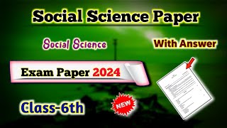 Class 6 Social Science Question Paper Annual Examination 2024  English medium  Exam paper  SA 2 [upl. by Laeria971]