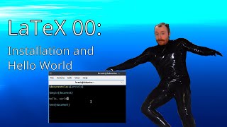 LaTeX Basics 00 Installation and Hello World [upl. by Chill]