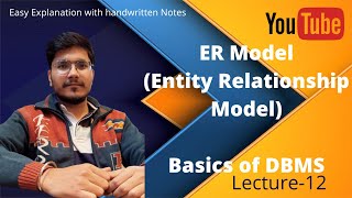 Entity Relationship Model  ER Model  ER Model Explanation  DBMS in Hindi [upl. by Anohs216]