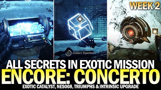 All quotEncore Concertoquot Secrets in Week 2 Exotic Catalyst NES008 amp Secret Chests Destiny 2 [upl. by Tsuda]