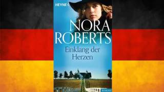 Nora Roberts  Einklang der Herzen Hörbuch Komplett Deutsch [upl. by Cianca706]