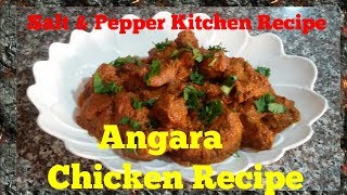 ANGARA CHICKEN  RESTAURANT STYLE CHICKEN ANGARA [upl. by Sirenay772]