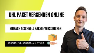 Pakete versenden mit DHL 📦 So erstellst du DHL Paketaufkleber in wenigen Minuten online ✔️ [upl. by Nylahs]