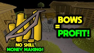 Bows  PROFIT F2P  OldSchool Runescape [upl. by Adiaz]