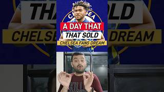 A DAY THAT SOLD CHELSEA FANS DREAM chelsea [upl. by Parry]