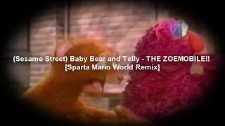 Sesame Street Baby Bear and Telly  THE ZOEMOBILE Sparta Mario World Remix [upl. by Eanar]