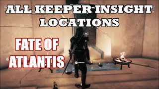 Assassins Creed  Fate of Atlantis Episode 1  All Keeper Insight Locations Ability Enhancements [upl. by Frederic]