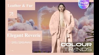 Elegant Reverie  AW 2526 Color Trend for Leather amp Fur [upl. by Jat978]