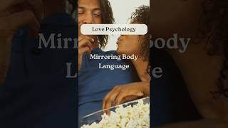 Mirroring Body Language【Love Psychology】shorts facts psychology [upl. by Fishman]