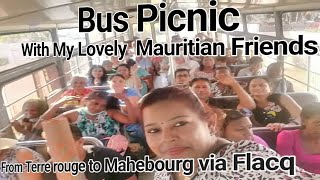 Bus Picnic With My Lovely Mauritian Friends From Terre rouge to Mahebourg Via bus mauritius [upl. by Manouch]