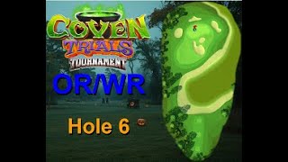 H6M Golf Clash Coven Trials 2024 Hole 6 Master FTP ORWR 2 Options [upl. by Yelnoc]