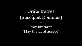 Suscipiat Dominus  May the Lord accept  Ecclesiastical Latin [upl. by Erialb]