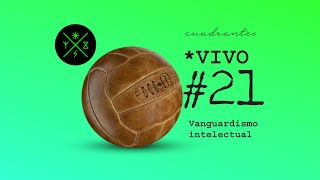 VIVO 021VANGUARDISMOINTELECTUAL [upl. by Olshausen504]